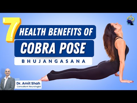 7 Health Benefits of Cobra Pose | Benefits of Bhujangasana | Best Neurologist in Borivali, Mumbai