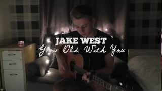 Grow Old With You -  Adam Sandler (The Wedding Singer) (Jake West acoustic cover)