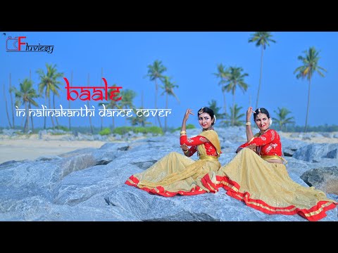 Baale ‘in Nalinakanthi' Dance Cover | Fluviesy