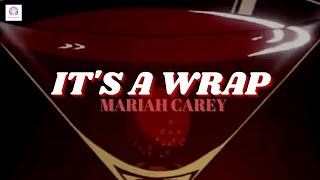 [Vietsub + Lyrics] It's a Wrap - Mariah Carey (Tiktok Version | Sped Up) | When it's gone, it's gone