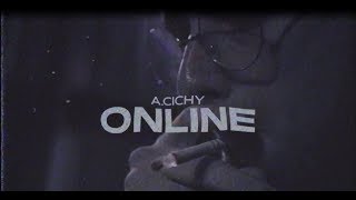 A.Cichy - ONLINE (prod. Mors)