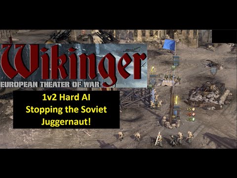 Coh2 Wikinger: 1v2 Hard AI as Iron Will. Outlasting the Soviet Juggernaut!