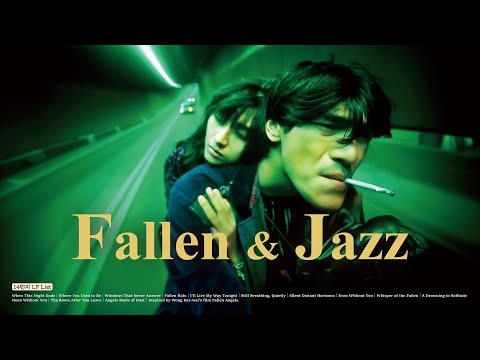 [JAZZ Cinema] 1995 Hong Kong, The Precarious Flight of Fallen Angels │ Vocal Jazz Playlist