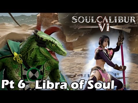 Soul Calibur VI - Libra of Soul pt6
