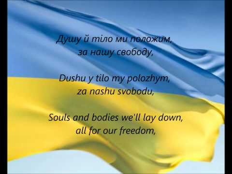 Ukrainian National Anthem - "Shche Ne Vmerla Ukrainy" (UK/EN)
