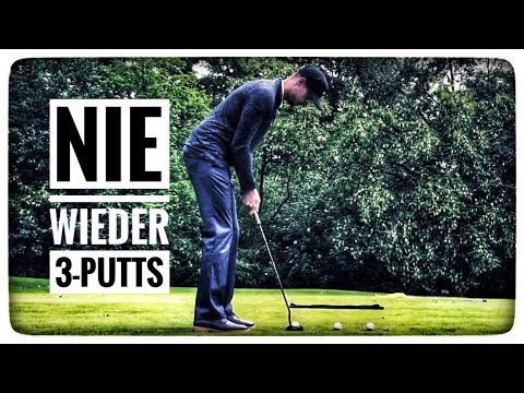 WIE DU 3- PUTTS VERHINDERN KANNST | UM DEINEN SCORE ZU VERBESSERN