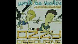 Ozzy Osbourne - Walk On Water (Tradução)
