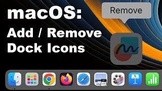 macOS | Add and Remove Icons & Apps From Bottom Dock