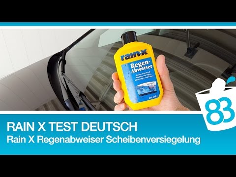 Rain X Test deutsch - Rain X Regenabweiser Scheibenversiegelung der Windschutzscheibe - 83metoo