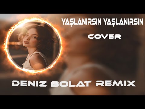 Dılo Gel Zamana Geçer Ömür Deme ( Deep House Remix ) Yaşlanırsın Yaşlanırsın |