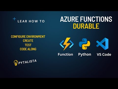 How to write and test your first Azure Durable Function [Python]