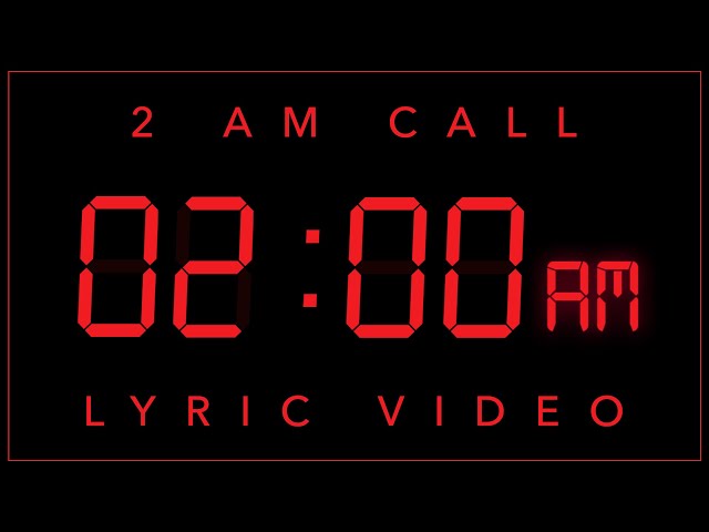  2AM Call (Lyric) - The Rising