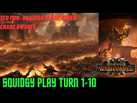 Epic Beginnings: Drazhoath the Ashen Chaos Dwarfs Campaign Turns 1-10 | Total War Warhammer 3 SFO