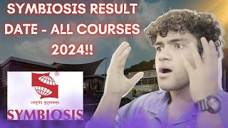 Symbiosis Result Date 2024 | Symbiosis Pune | SCMS Pune | SLS Pune | BBA | SSE | SSLA