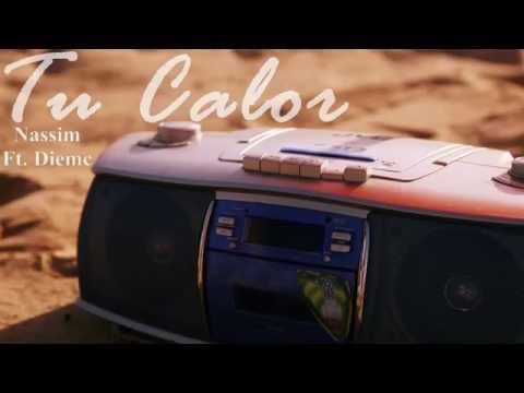 Nassim Ft DiemC - Tu Calor (Raffiittax ''The Hitmaker'' Latin Remix)