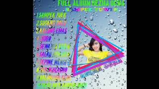 Download lagu REZHA OCHA FULL ALBUM OM KALIMBA TERBARU || SAMPEK TUWEK||2019-2020 mp3