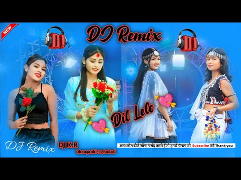 Dil Lelo 💘New Tharu Dj Song 💘 AI Song💘 Hard GMS Electro Bass💘 Remix By Dj K.R Dhangadhi-13,Kailali