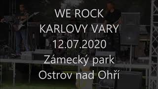 Video WE ROCK - Perfect Strangers - live in Zámecký park Ostrov CZ 202