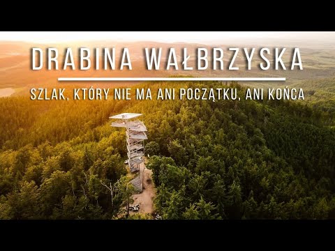 DRABINA WAŁBRZYSKA - Etap I (Rusinowa - Ptasia Góra - Szczawno Zdrój - Trójgarb) [4K]