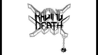 Raging Death - Taste the steel (2016)