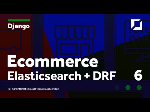Django Rest Framework Elasticsearch Integration | Django Ecommerce Project v2 | Part 6 thumbnail