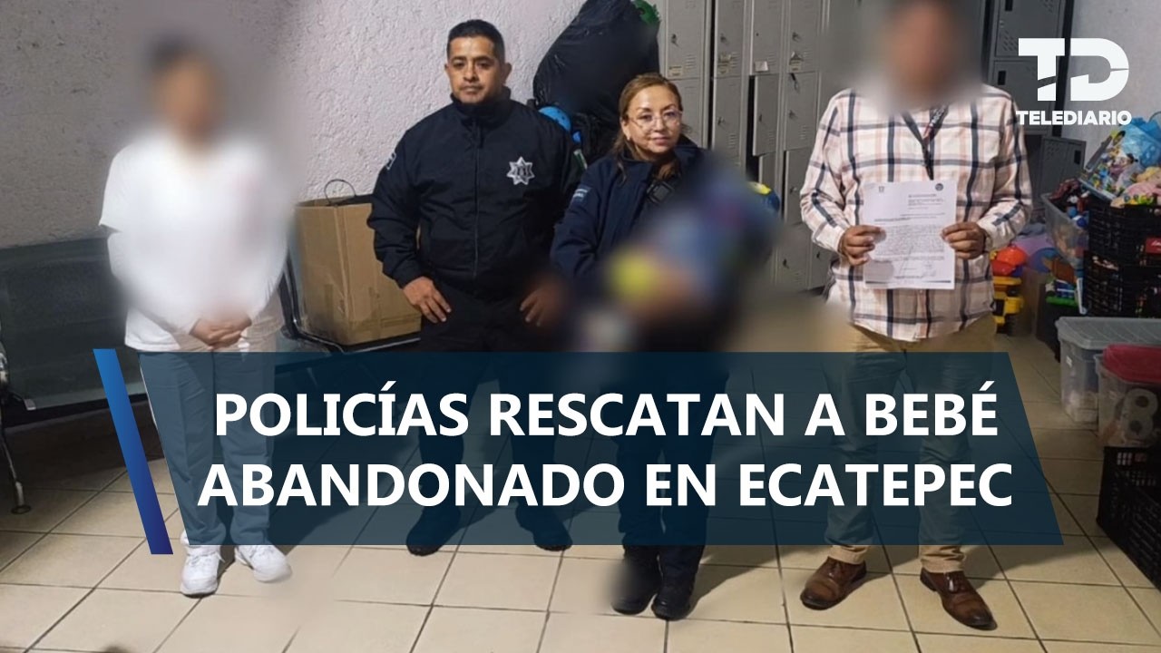 ¡De apenas 8 meses! Policías de Ecatepec rescatan a bebé abandonado en calles de la col. El Parque