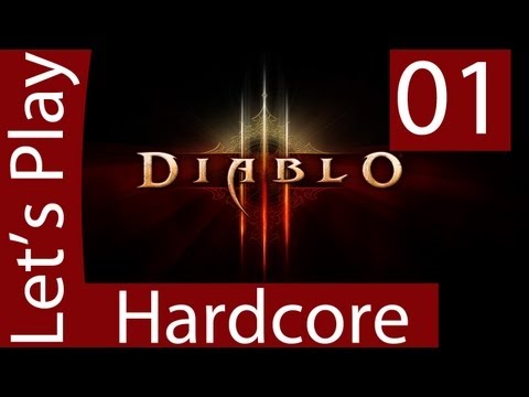 Let's Play Diablo 3 Hardcore - Gameplay Walkthrough - Part 1 [Full HD]