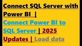 Download the video "Connect SQL Server with Power BI"