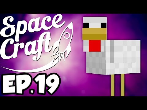 SpaceCraft: Minecraft Modded Survival Ep.19 - Auto-Chicken Farms! (Minecraft Mods)