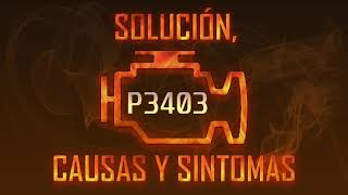 p3403 - cómo solucionar problemas