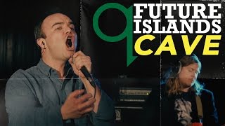 Future Islands - Cave (LIVE)