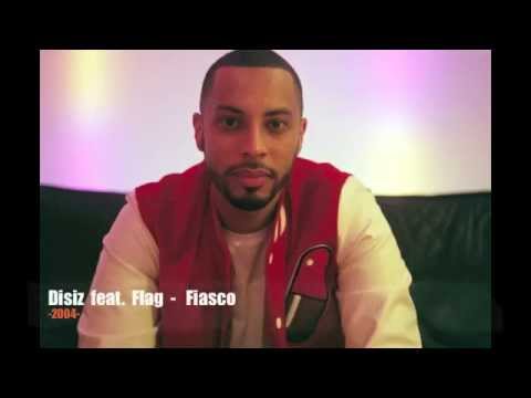 Disiz feat. Flag -  Fiasco   (inédit 2004)