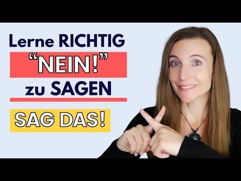 Richtig "NEIN" sagen - 20 Sätze, die DU BRAUCHST! Sag DAS! 🇩🇪​ Deutsch lernen B2, C1, C2