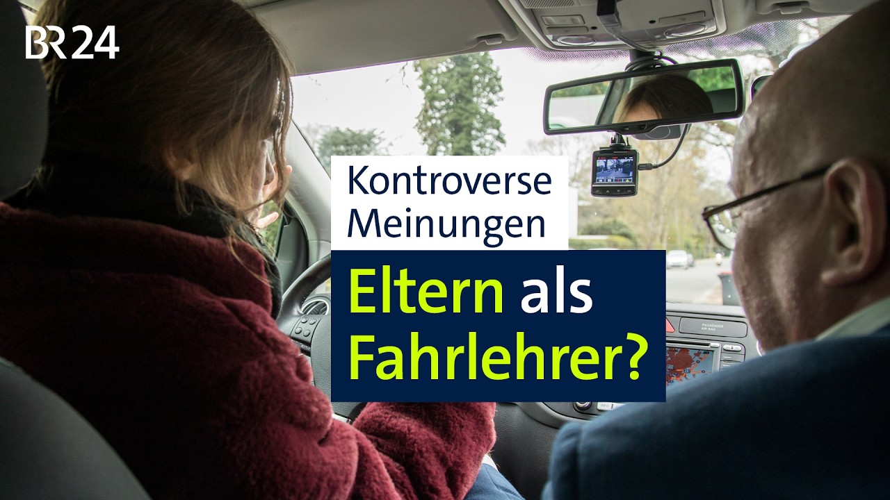 Führerschein-Reform: Sollen Eltern künftig Übungsstunden geben dürfen? | Abendschau | BR24