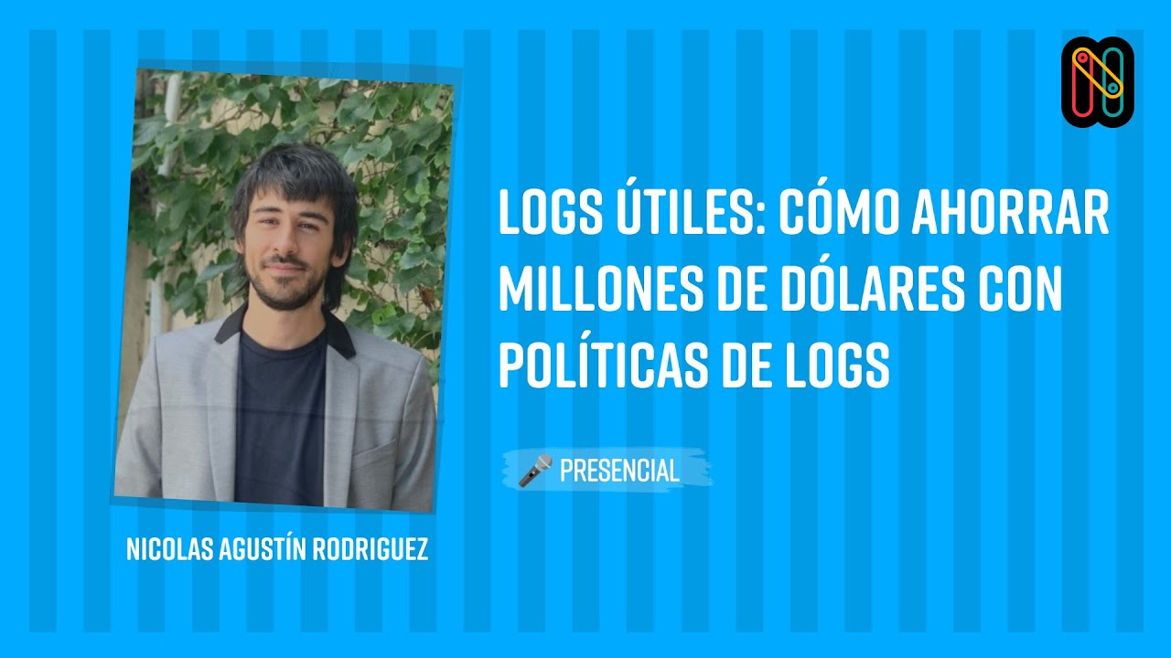 Logs útiles: cómo ahorrar millones de dólares con políticas de logs