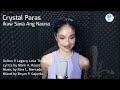Playlist Recording Video Ikaw Sana Ang Nauna Voltes V Legacy Love Theme By Crystal Paras