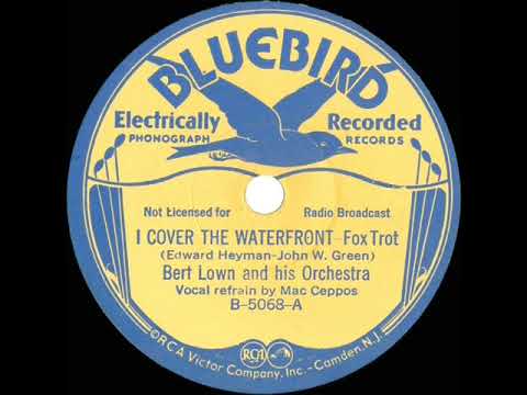 1933 Bert Lown - I Cover The Waterfront (Mac Ceppos, vocal)