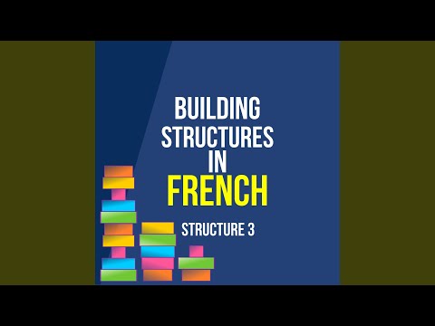 French Structure 3 Introduction