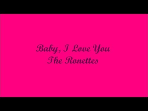 download lagu mp3 mp4 The Ronettes Baby I Love You Lyrics, download mp3 The Ronettes Baby I Love You Lyrics free download, download mp3 The Ronettes Baby I Love You Lyrics