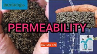 PERMEABILITY || LECTURE 36|| മലയാളം || GEOTECHNICAL ENGINEERING ||