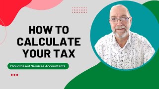 How to calculate your Income Tax and Provisional Tax