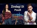 Zindagi Di Paudi Song: Millind Gaba | Bhushan Kumar | Jannat Zubair, Nirmaan, Shabby | New Song 2019 Zindagi Di Paudi Song: Millind Gaba | Bhushan Kumar | Jannat Zubair, Nirmaan, Shabby | New Song 2019