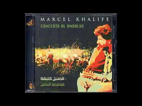 Marcel Khalife ‎- Concerto Al Andalus FULL ALBUM