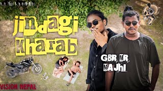 Download lagu Jindagi Kharab || Tharu Rap Song || Gbr || Mr.Majhi mp3