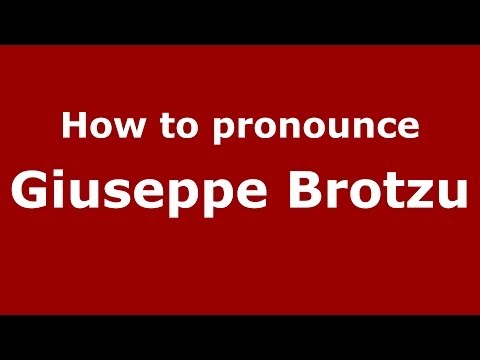 How to pronounce Giuseppe Brotzu (Italian/Italy) - PronounceNames.com