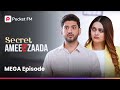Crorepati Ya ससुराल Ka नौकर Kya Hai मेरा Sach Secret Ameerzaada 4M Views