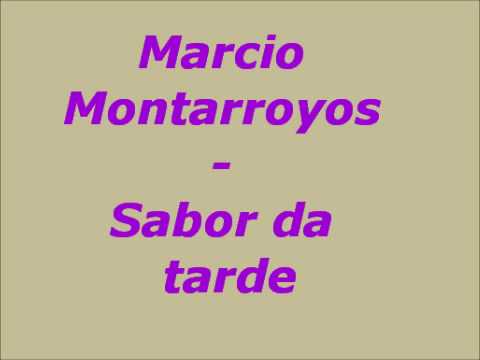 Marcio Montarroyos - Sabor da tarde