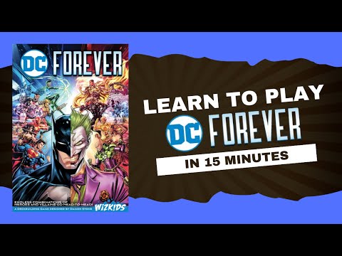 Learn to Play DC Forever in 15 Minutes
