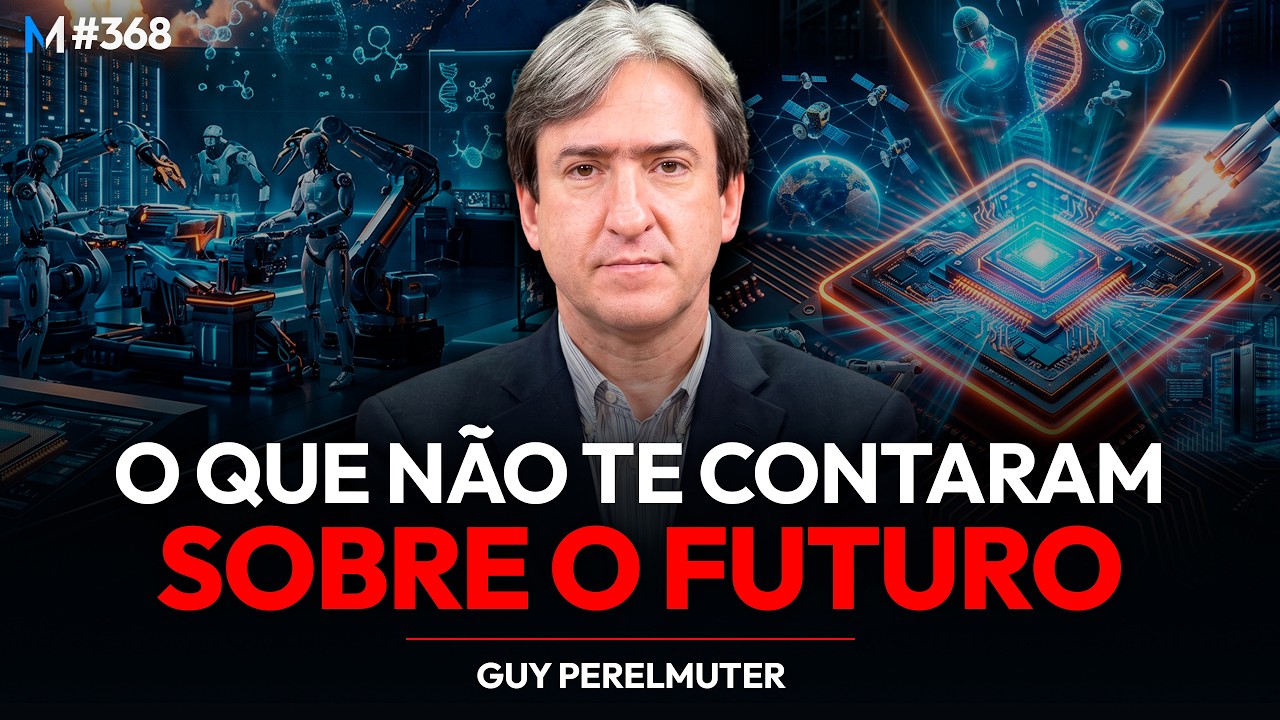 AS TECNOLOGIAS QUE VÃO MUDAR O MUNDO NA PRÓXIMA DÉCADA | Market Makers #368