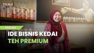 Download lagu Bisnis Kedai Teh Premium mp3 Download lagu Bisnis Kedai Teh Premium mp3